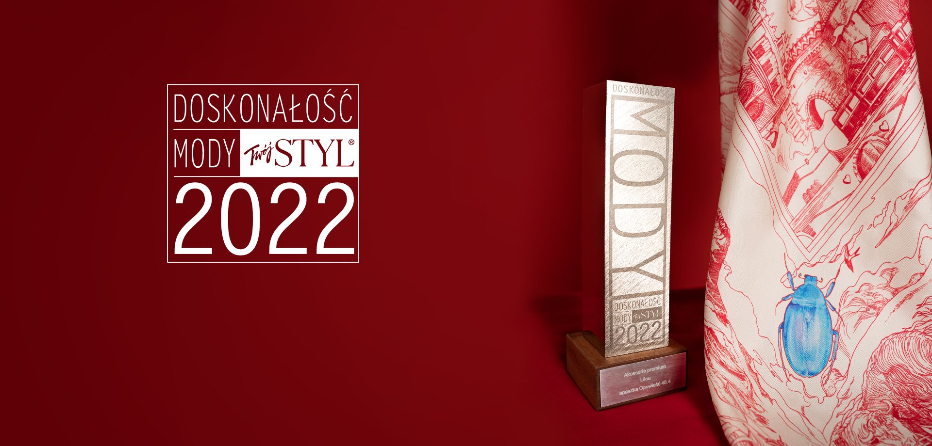 Doskonałość Mody 2022 dla Apaszki „Opowieść 48.4”